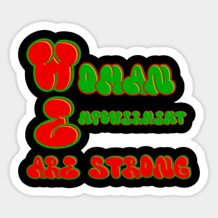 WE Are Strong Sticker